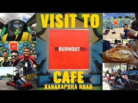 Laymen Review And Visit To Burnout Cafe | MUST VISIT | Go Karting | Adrenaline PUMP | Food Review |