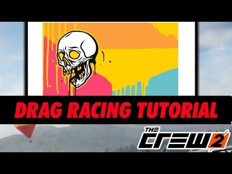 The Crew 2 - Drag Racing Tutorial